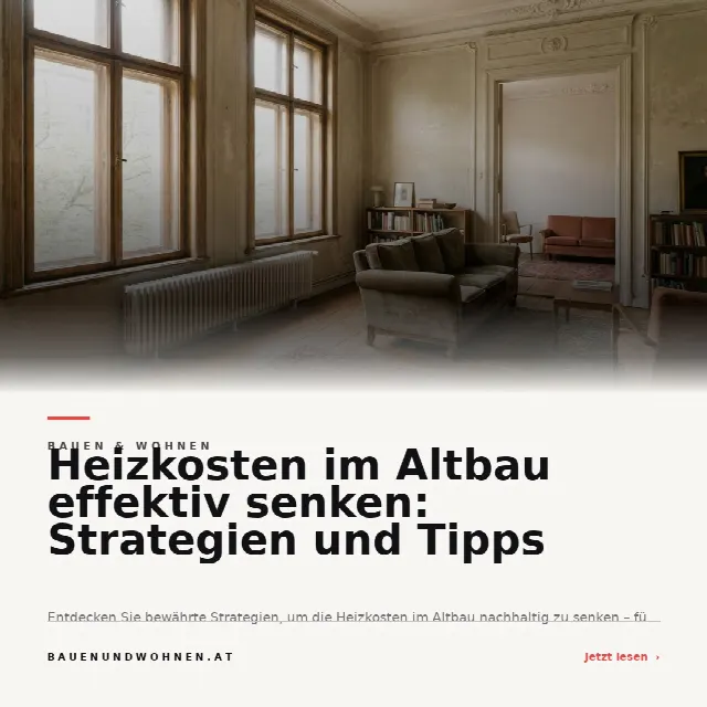 Share-Card fuer Heizkosten im Altbau effektiv senken: Strategien und Tipps