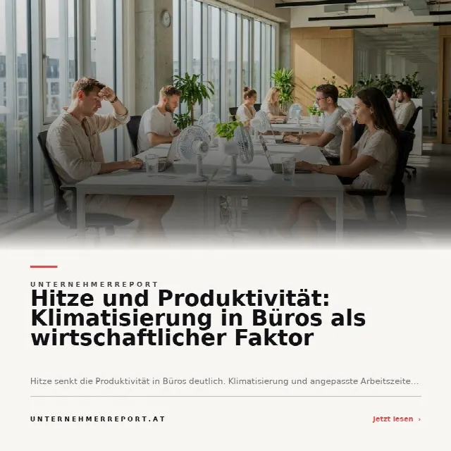 Share-Card fuer Steigende Temperaturen im Büro: Klimatisierung als Schlüssel für Produktivität und Unternehmenserfolg
